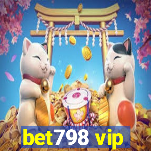 bet798 vip